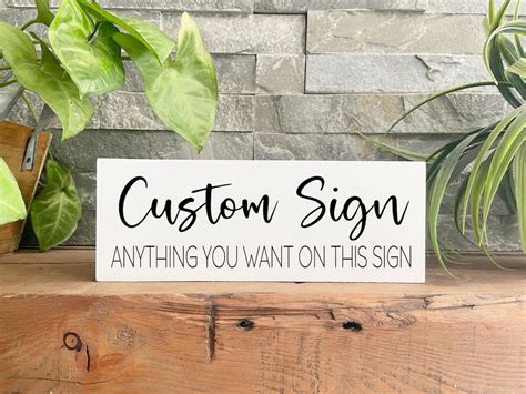 Custom Sign Quote on Sign Personalized Sign Make Your Own Sign Logo ...