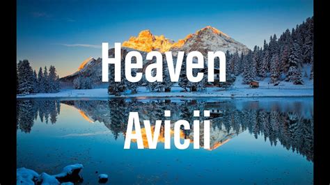 Avicii - Heaven ft. Chris Martin (Lyrics) - YouTube