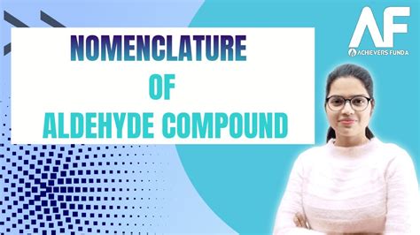 NOMENCLATURE OF ALDEHYDE COMPOUND || CHEMISTRY || SCIENCE || - YouTube