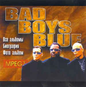 Bad Boys Blue - Bad Boys Blue (1999, Mp3, 128 kbps, CD) | Discogs