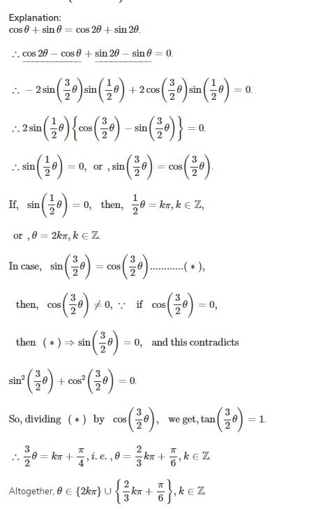 Solve the equation.sin 2theta +cos 2theta -sin theta -cos theta =0.