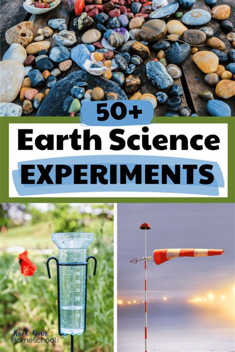 Earth Science Experiments: 50+ Ideas- Rock Your Homeschool