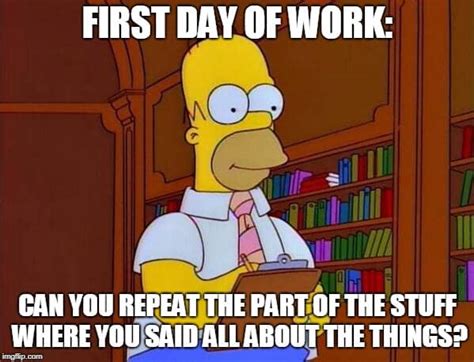 First Day on the Job Memes 2024