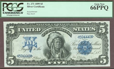 NEW - Fr.271, 1899 $5 Silver Certificate "Indian Chief", GEM, PCGS66-PPQ