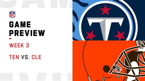 Tennessee Titans vs. Cleveland Browns preview | Week 3