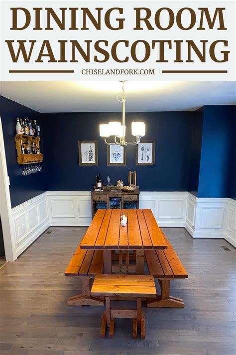 Dining Room Wainscoting - Chisel & Fork