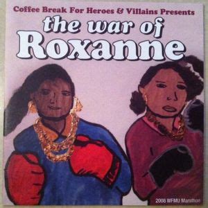 Various Artists - Coffee Break For Heroes & Villains Presents The War Of Roxanne Lyrics and ...