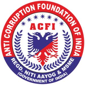 Contact Us - Anti Corruption Foundation of India | Awareness Against Corruption