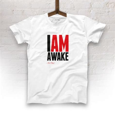 I Am Awake T-Shirt – Burnt Soup Clothing