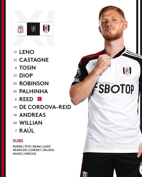 Fulham line up. : r/LiverpoolFC