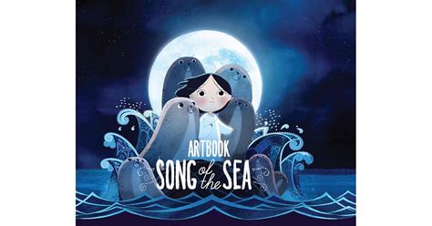 Song of the Sea Artbook by Tomm Moore