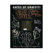 Gates Of Graffiti | Highlights