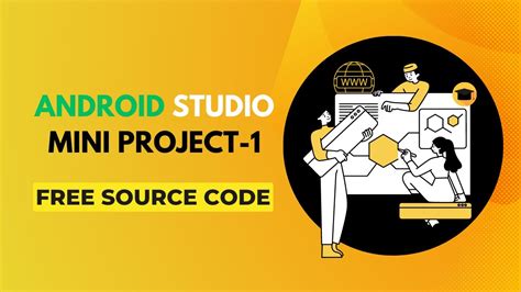 Android Studio Mini Project | with Source Code | 2023 | - YouTube