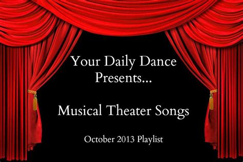 Musical Theater Playlist For Dancers - | Musical theatre songs, Musical ...