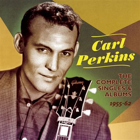 Carl Perkins – The Complete Singles And Albums 1955-62 (2015) » download mp3 and flac intmusic.net