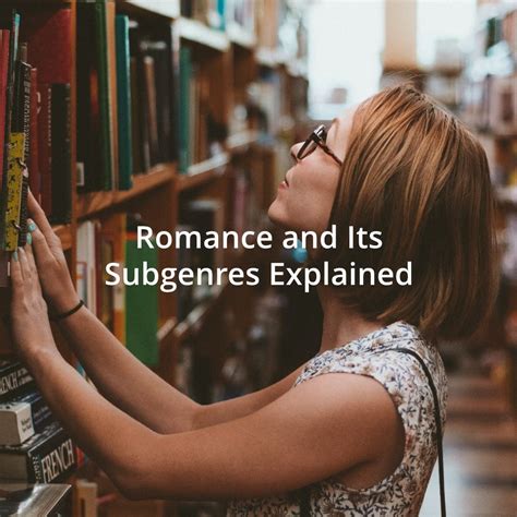Romance and Its Subgenres Explained - Lyss Em Editing