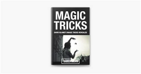‎Magic Tricks : David Blaine's Magic Tricks Revealed on Apple Books