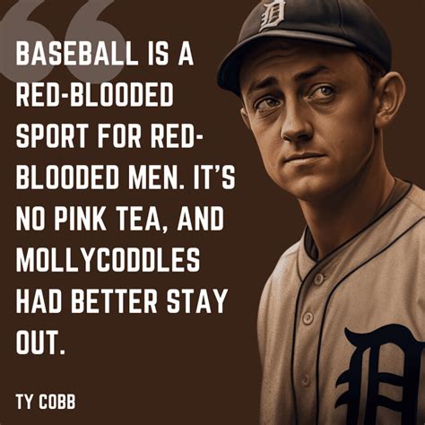 Ty Cobb Quotes - Baseball Bible