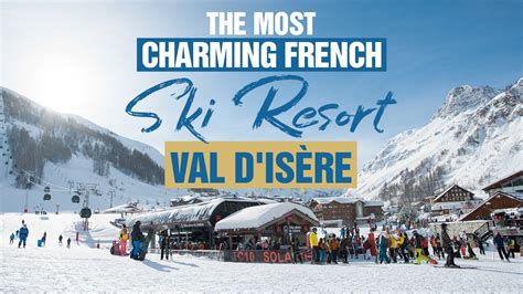 Val d'Isère - The Most CHARMING French Ski Resort - YouTube