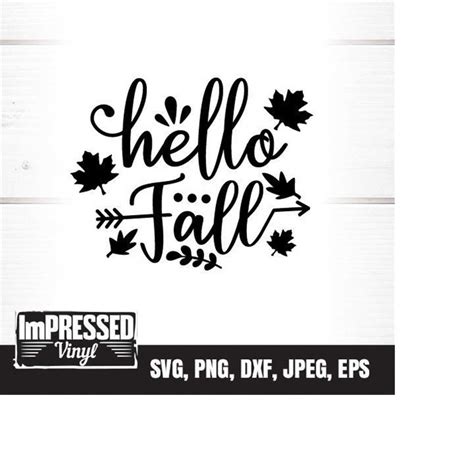 Hello Fall SVG- Instant Download - Inspire Uplift