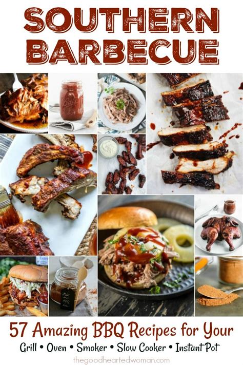 50+ Southern BBQ Recipes (Grill, Smoker, Oven, Slow Cooker & IP) | Bbq ...