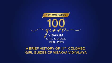 A brief history of 11th Colombo Girl Guides of Visakha Vidyalaya - YouTube