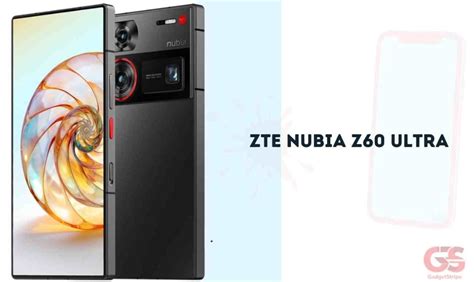 ZTE nubia Z60 Ultra - Full Specifications & Price in USA,UK & Nigeria - GadgetStripe