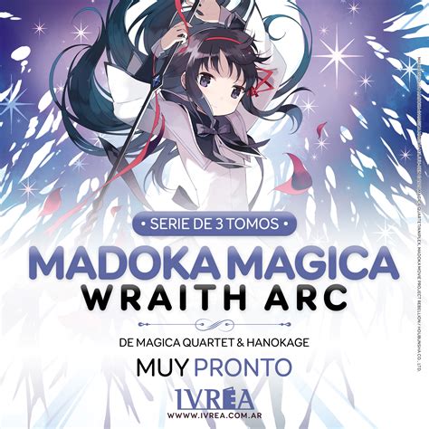 ¡IVREA expande el universo de Madoka Magica con MADOKA MAGICA: WRAITH ARC! | Ivreality