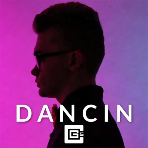 CG5 – Dancin' Lyrics | Genius Lyrics