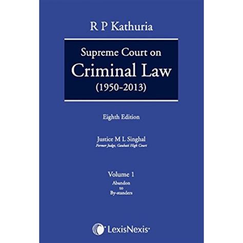 Lexisnexis's Supreme Court On Criminal Law (1950-2013) (Set of 7 ...