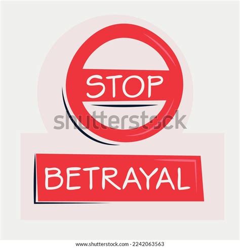 Warning Sign Betrayal Vector Illustration Stock Vector (Royalty Free ...