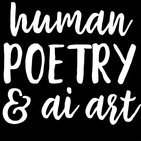 Human Poetry and AI Art - Medium