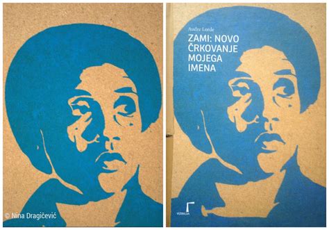 Book cover for the Slovenian translation of Audre Lorde – Zami | nina dragičević