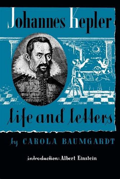 Johannes Kepler Life and Letters by Carola Baumgardt (English) Paperback Book Fr 9780806530963 ...