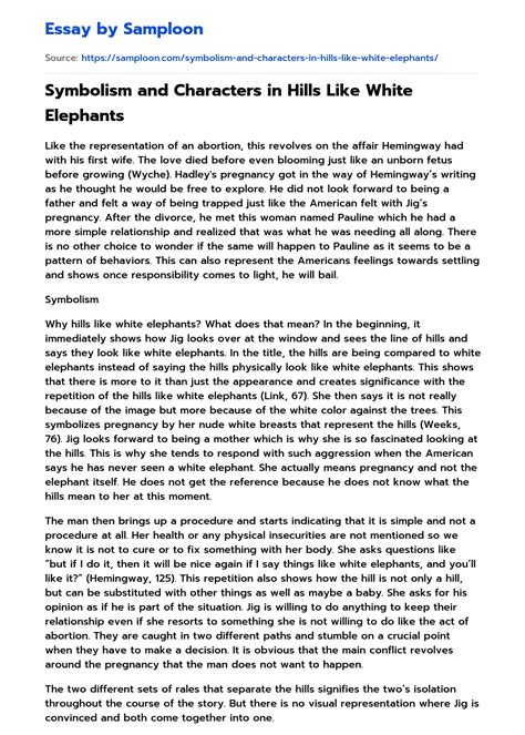 Symbolism and Characters in Hills Like White Elephants Free Essay ...