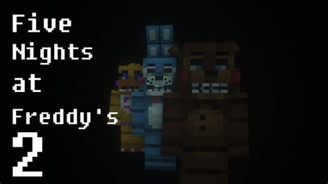 FNaF 2 | MC Edition [1.17.1] Minecraft Map