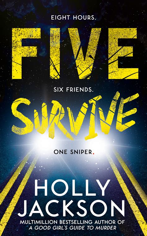 Five Survive by Holly Jackson | Goodreads