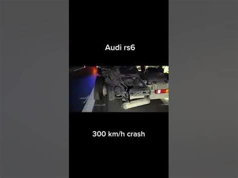 Audi RS6 crash 300 km/h #car #speed #crash - YouTube