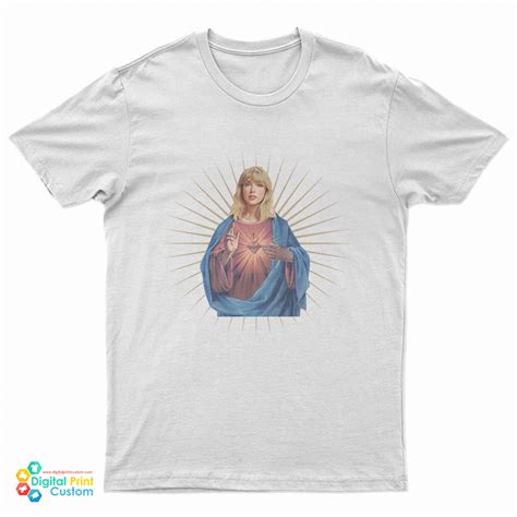 Get It Now Taylor Swift Jesus Taylor Swift Parody T-Shirt