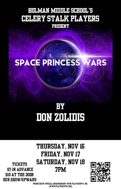 Holman Middle School Presents Space Princess Wars | Holman Middle School