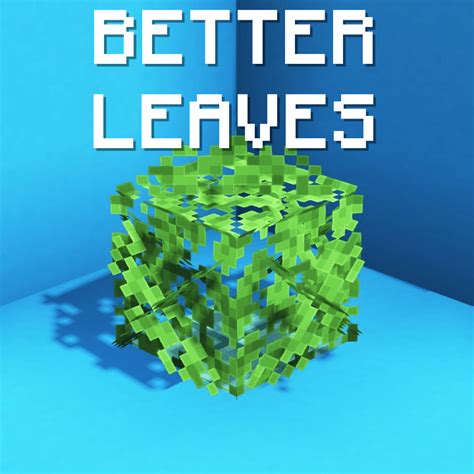 Better Leaves - Minecraft Resource Pack