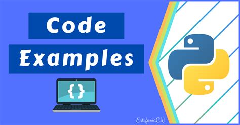 Python Code Examples – Sample Script Coding Tutorial for Beginners