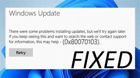 How to fix Windows 11 Update Error Code 0x80070103 - YouTube