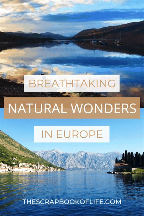 10 Stunning Natural Wonders in Europe that You Won't Want to Miss!
