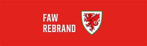 Football Association of Wales Rebrand | Morgans Consult