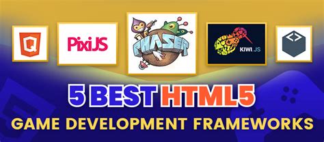 Best HTML5 game development frameworks or engines to choose