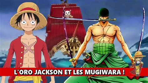 L'ORO JACKSON ET LES MUGIWARA | ONE PIECE - YouTube