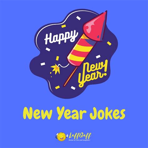 23 Funny New Year Jokes, Puns And One Liners | LaffGaff