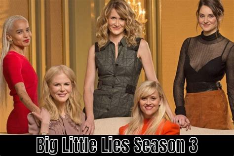 Big Little Lies Season 3 Release Date Status, Characters, Storyline And ...