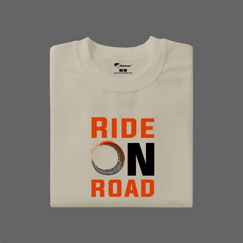 Ride on Road T-Shirt – Memat Go